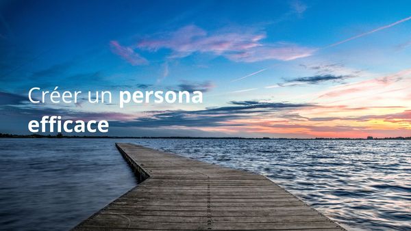 Créer un persona efficace ostratia